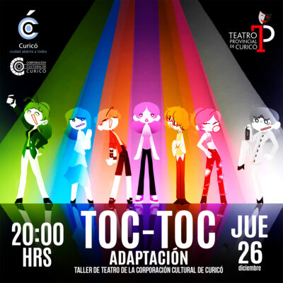 Toc-Toc Obra del taller de teatro de la corporación cultural de Curicó