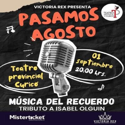 Pasamos Agosto Victoria Rex